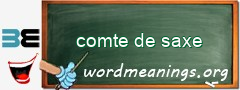 WordMeaning blackboard for comte de saxe